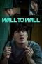 Wall to Wall (2025) Wall to Wall (2025)